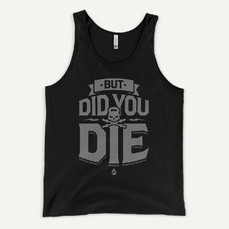 Bonus Savings But Did You Die Men's Tank Top